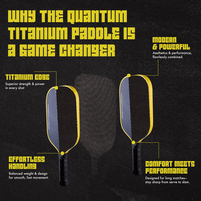 QUANTUM - Titanium Paddle